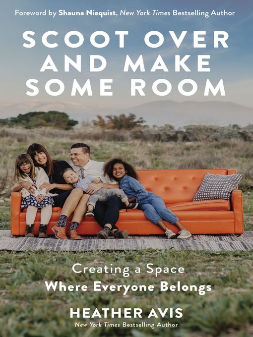 Title details for Scoot Over and Make Some Room by Heather Avis - Available